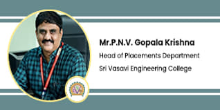 Sri Vasavi Engineering College, Tadepalligudem, Head of Placement Department: Mr.P.N.V. Gopala Krishna Interview